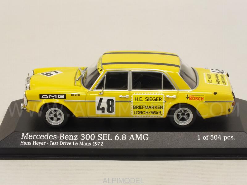 Mercedes 300 SEL 6.8 AMG Test Drive Le Mans 1972 Hans Heyer - minichamps
