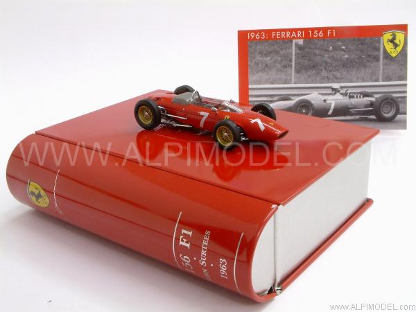 Ferrari 156 F1 7 Winner GP Nurburgring 1963 John Surtees LA STORIA 