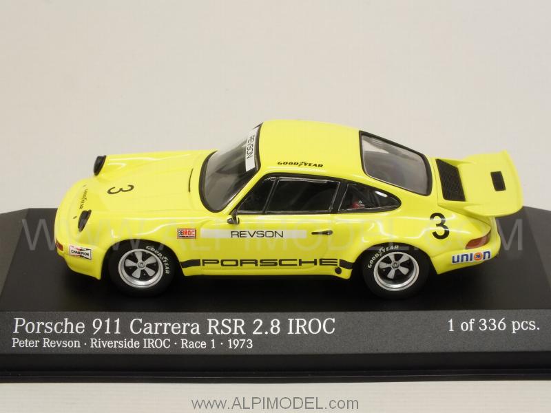 Porsche 911 RSR 2.8 Riverside IROC 1973 Peter Revson by minichamps