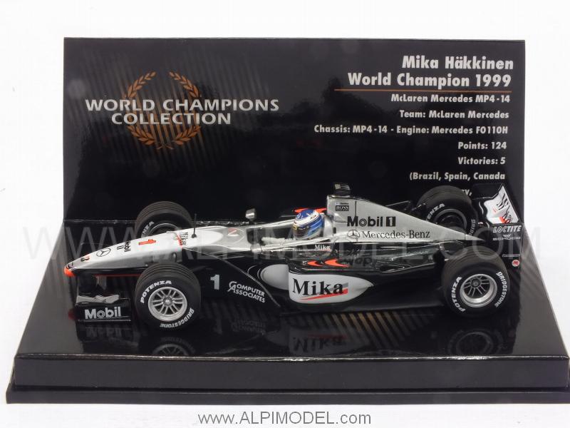 McLaren MP4/14 Mercedes 1999 World Champion Mika Hakkinen 'World Champions Collection' by minichamps