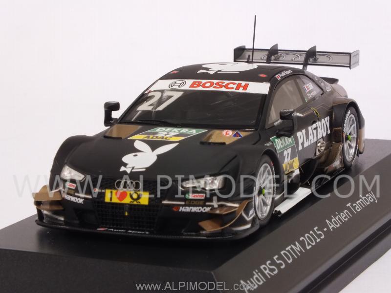 Audi RS5 #27 DTM 2015 Adrien Tambay (Audi Promo) by spark-model
