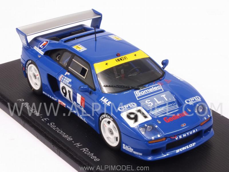 Venturi 500 LM #91 Le Mans 1993 Roussel - Sezionale - Rohee - spark-model